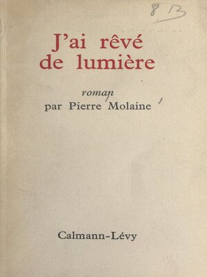 cover image of J'ai rêvé de lumière